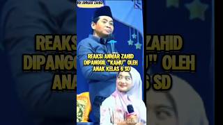 Reaksi Anwar Zahid dipanggil kamu pengajian Anwar Zahid pengajian anwarzahid [upl. by Uoliram438]