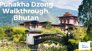 Punakha Dzong Walkthrough Bhutan [upl. by Nyleimaj]