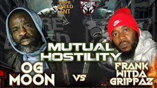 Frank Wit Da Grippaz VS OG Moon The Battle Academy VS The Bricks quotMutual Hostilityquot [upl. by Asiel]