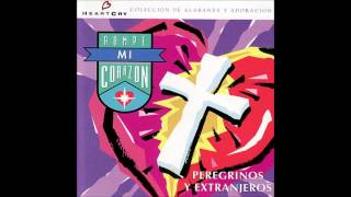 Peregrinos y Extranjeros Rompe Mi Corazón CD Medley 3 HeartCry [upl. by Romeon617]