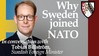 Why Sweden joined NATO with the Swedish Minister for Foreign Affairs [upl. by Now605]