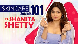 Skincare Secrets 101 ft Shamita Shetty  Home Remedies Surgeries amp More  India Forums [upl. by Yendor280]