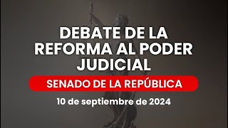 🔴Reanudación de la Sesión Vespertina del Senado ReformaAlPoderJudicial 10092024 [upl. by Syst641]