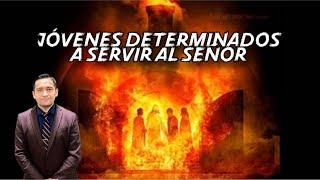 JÓVENES DETERMINADOS PARA SERVIR A DIOSEvangelista Rony Tobar [upl. by Nelav773]