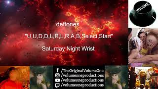 deftones  quotUUDDLRLRABSelectStartquotquot  Reaction Video by Volume One  Saturday Night Wrist [upl. by Heshum]