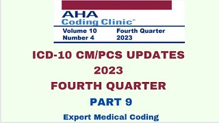 Medical CodingCoding Clinics20234th QuarterPart 9Medical coding updatesMedical coding course [upl. by Inhoj346]