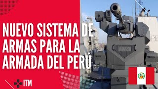 Nuevo sistema son dotados en las nuevas patrulleras de La Marina de Guerra del Perú PGCP50 [upl. by Gere]