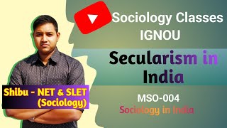 Secularism  Secularism in India  IGNOU MSO 004 [upl. by Crescint]