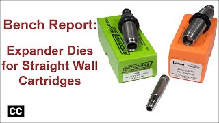 Bench Report Expander dies for straight wall cartridges [upl. by Attwood]