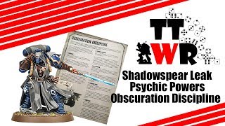 Shadowspear 40k leaked Psychic PowersObscuration Discipline [upl. by Amory]