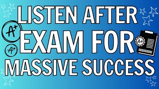 MOST Powerful AFTER EXAM Subliminal for Exam Success [upl. by Sari]