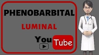 💊PHENOBARBITAL LUMINAL Side effects dosage mechanism of action of Phenobarbital Luminal [upl. by Aivatal]