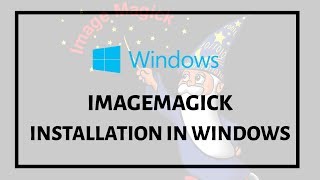 Imagemagick in Windows installieren [upl. by Kezer]