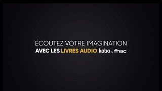 Ecoutez votre imagination au Quai du Polar avec les livres audio Kobo by Fnac [upl. by Ahsiad]