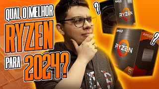 Qual o Melhor Processador AMD Ryzen para 2024 Descubra Agora ⚡🚀 [upl. by Ydnys]