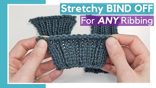 Stretchy Bind Off For ANY Ribbing  Simple Sewn Bind Off For Knitted Sweater CuffsHemCollar [upl. by Suh]