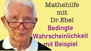 Bedingte Wahrscheinlichkeit mit Beispiel [upl. by Varien610]