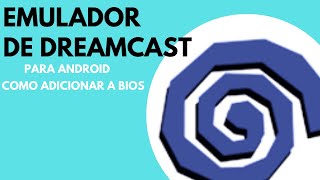 Baixe e Instale o Reicast no Android Reicast O Emulador Definitivo de Dreamcast [upl. by Campney163]