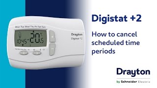 How to cancel scheduled time periods on a Drayton Digistat 2 [upl. by Ynhoj760]