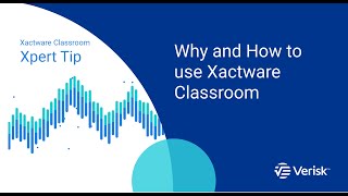 Xactware Classroom Xpert Tip Why and How to Use Xactware Classroom [upl. by Gnol]