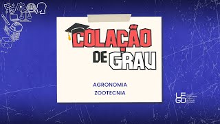 Cerimônia de Colação de Agronomia e Zootecnia da UFGD [upl. by Xel]