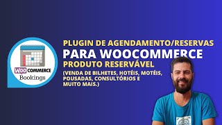 Plugin de Reservas e Agendamento para Woocommerce  Instalando e configurando um produto Reservável [upl. by Sukramed]