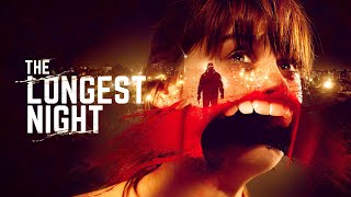 The Longest Night Official Trailer 2024  Horror  Crime  Drama  Breaking Glass Pictures [upl. by Geaghan]