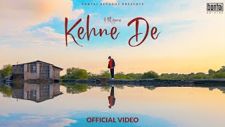 HITZONE  KEHNE DE  OFFICIAL MUSIC VIDEO  BANTAI RECORDS [upl. by Durstin]