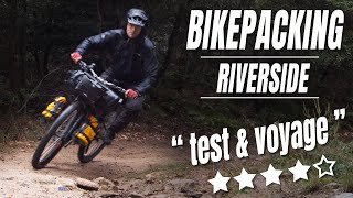 BIKEPACKING et VOYAGE  Sacoches RIVERSIDE test terrain PART 1 [upl. by Nalniuq]