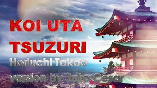 Koi Uta Tsuzuri  Horiuchi Takao metal cover by me [upl. by Alesi]