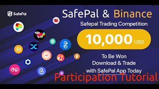 SafePal S1 Wallet amp Binance Trade Competition Participation Tutorial [upl. by Ferree]