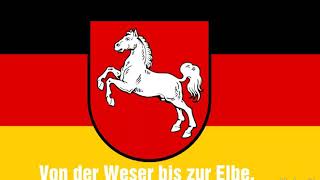 Niedersachsenlied Von der Weser bis zur Elbe [upl. by Hime]