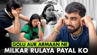 GOLU AUR ARMAAN NE MILKAR RULAYA PAYAL KO  Family Fitness [upl. by Knowlton]