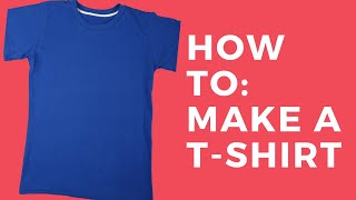 How To Make A TShirt [upl. by Eylrahc]