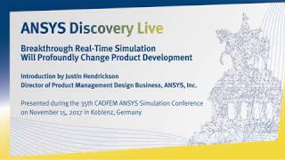 ANSYS Discovery Live Breakthrough RealTime Simulation Will Profundly Change Product Development [upl. by Bilbe287]