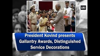 President Kovind presents Gallantry Awards Distinguished Service Decorations [upl. by Lemahs842]