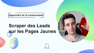 Comment scraper les Pages Jaunes Nom téléphones et bien plus encore Les Pages Jaunes [upl. by Nuaj]