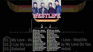 The Best Songs Of Westlife 💝 Westlife Greatest Hits Full Album Short 15 [upl. by Germin308]