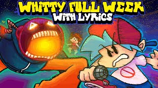 Whitty FULL WEEK WITH LYRICS By RecD  Friday Night Funkin THE MUSICAL Lyrical Cover [upl. by Giffer]