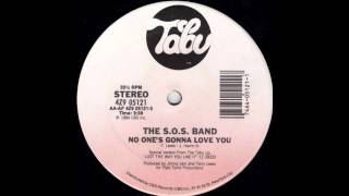 The SOS Band  No Ones Gonna Love You [upl. by Amoreta]