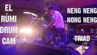 El Rumi  Neng Neng Nong Neng Drum Cam TRIAD [upl. by Tonneson995]