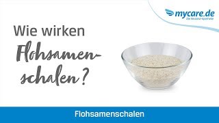 Wie wirken Flohsamenschalen [upl. by Krawczyk]