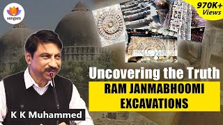 What Do The Ram Janmabhoomi Excavations Tell Us  K K Muhammed  Ayodhya  ASI  SangamTalks [upl. by Adiuqram]