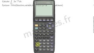 chap 5 intégration calculer une intégrale avec la calculatrice TI [upl. by Eyssej]