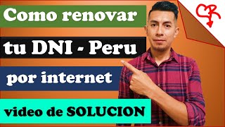 Por fin 🥵 AQUI LA SOLUCION 2024 Como renovar mi DNI por Internet Reniec Peru [upl. by Mallis]