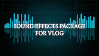 SOUND EFFECTS FOR VLOG FREE DOWNLOAD NO COPYRIGHT [upl. by Verne]