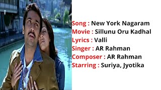 New York Nagaram  Lyrics with English Translation  Sillunu Oru Kadhal Suriya  Jyotika AR Rahman [upl. by Berga]