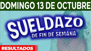 Resultado del sorteo Sueldazo del Domingo 13 de Octubre del 2024 [upl. by Enobe]