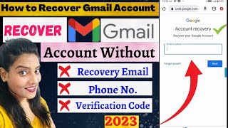 How to Recover Gmail Account  No Email  No Phone number  100 Gmail Recovery [upl. by Eelannej]