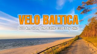 VELO BALTICA 600 km along the Southern Baltic coastline Eurovelo 10 section Poland [upl. by Savvas]